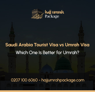 Saudi Arabia Tourist Visa vs Umrah Visa