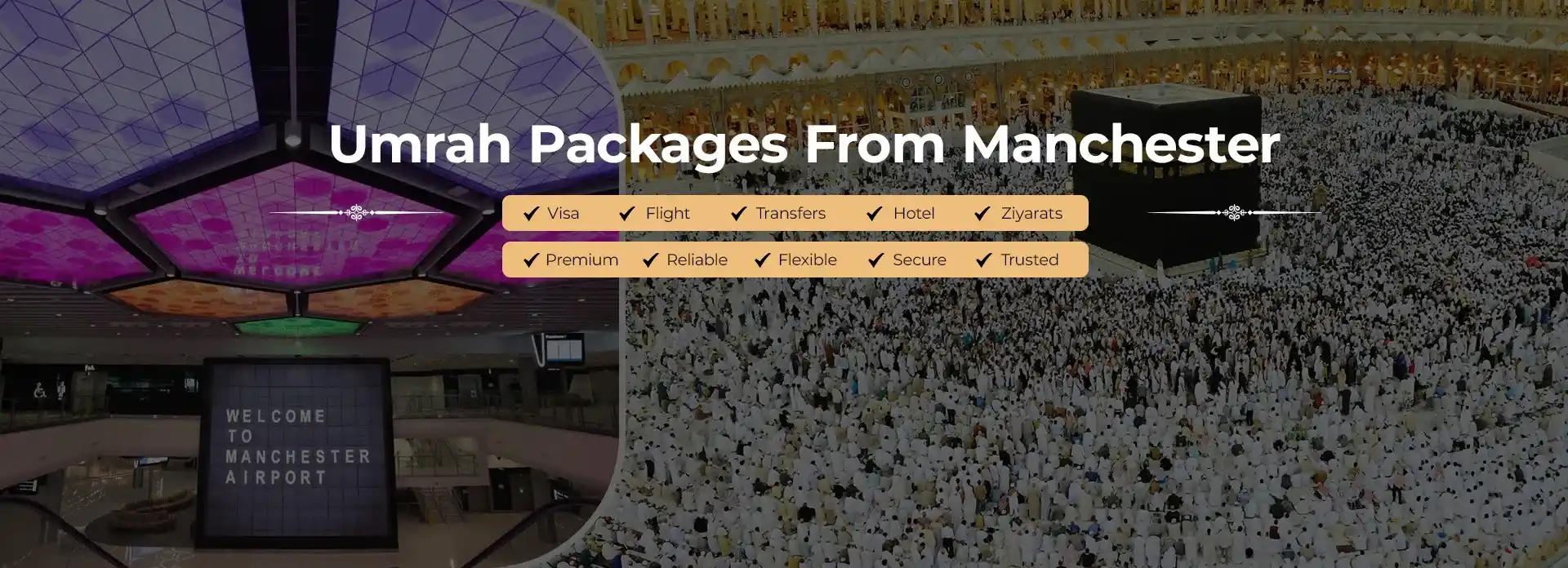 Umrah Packages from Manchester | Hajj Umrah Package